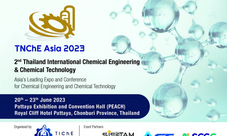 TNChE 2023 – 2nd Thailand International Chemical Engineering & Chemical Technology